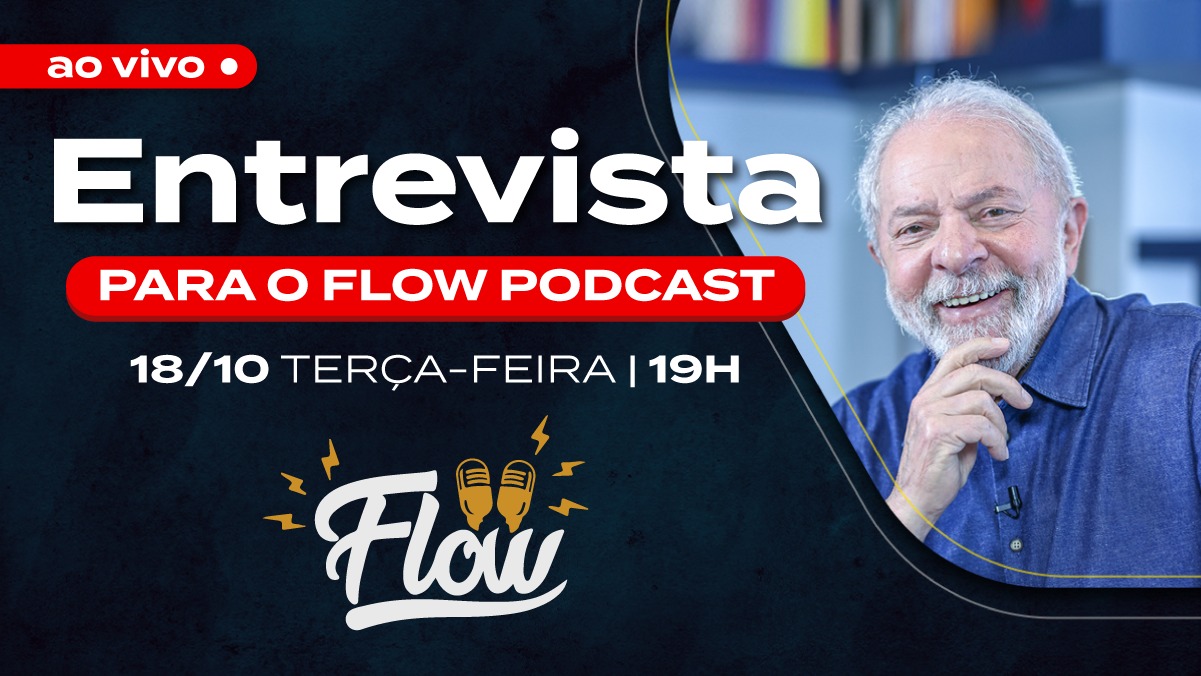 Lula No Flow Ex Presidente O Convidado Desta Ter A Vermelho