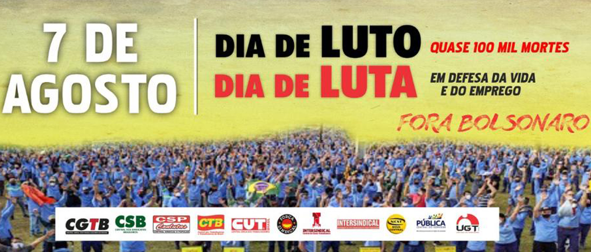 Centrais Sindicais Promovem Hoje 7 O Dia Nacional De Luto E De Luta